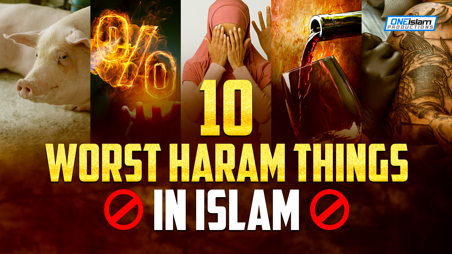 10-WORST-HARAM-THINGS-IN-ISLAM
